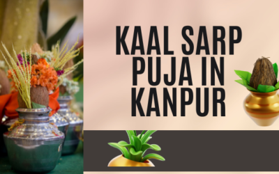 Gaining Peace: The Essence of Kaal Sarp Puja Kanpur
