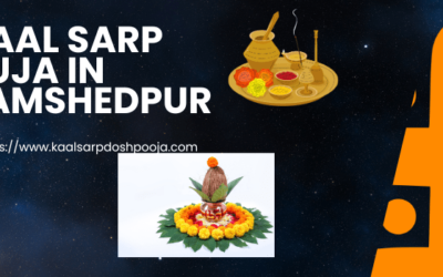 Unlocking Serenity: Kaal Sarp Puja Jamshedpur – Find Peace Amidst Chaos