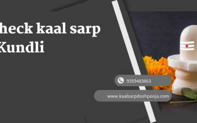 How to Check Kaal Sarp Dosh in Kundli: Secrets Disclosed