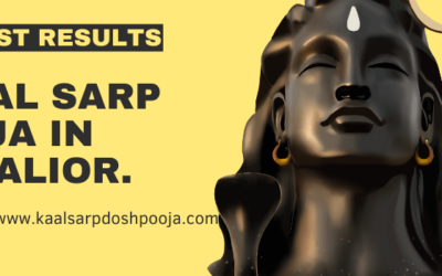  Unraveling the Mystery of Kaal Sarp Puja Gwalior: Your Guide to Astrological Remedy 