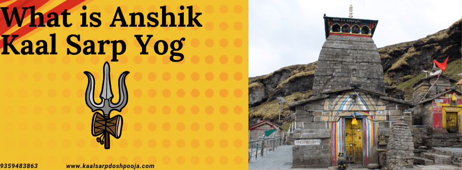 Disclosing Anshik Kaal Sarp Yog: Symptoms, Causes, and Remedies  