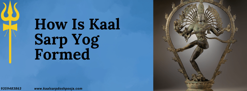 how is kaal sarp yog formed