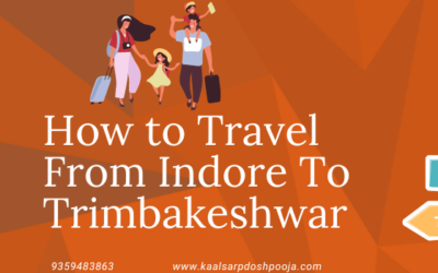 How to Travel from Indore to Trimbakeshwar: A Comprehensive Guide  