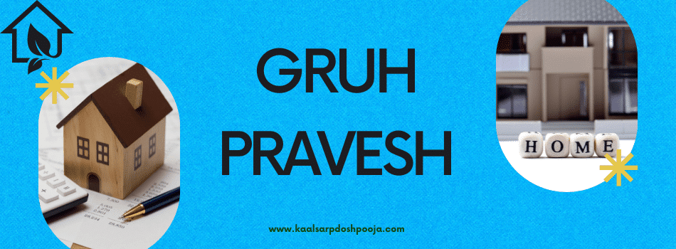 gruh pravesh