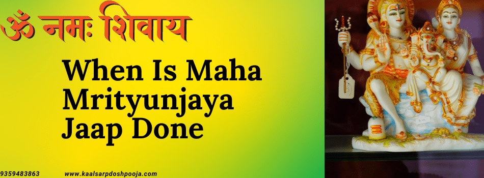 When is Maha Mrityunjaya Jaap Done? Significance, Timing, and Benefits