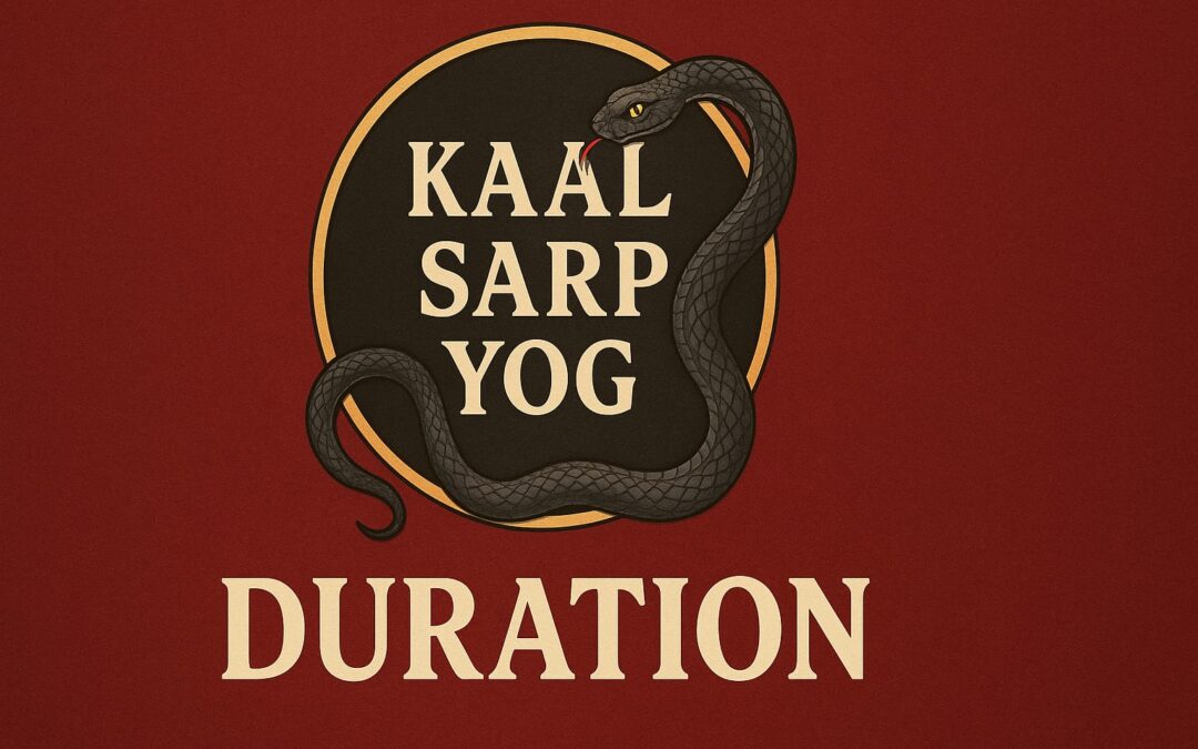 kaal sarp yog duration